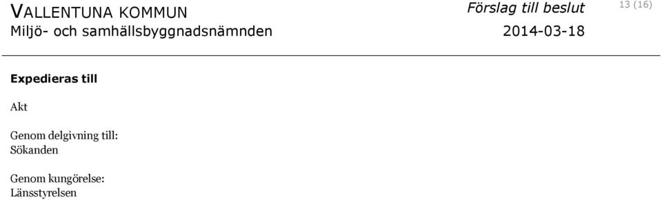 delgivning till: