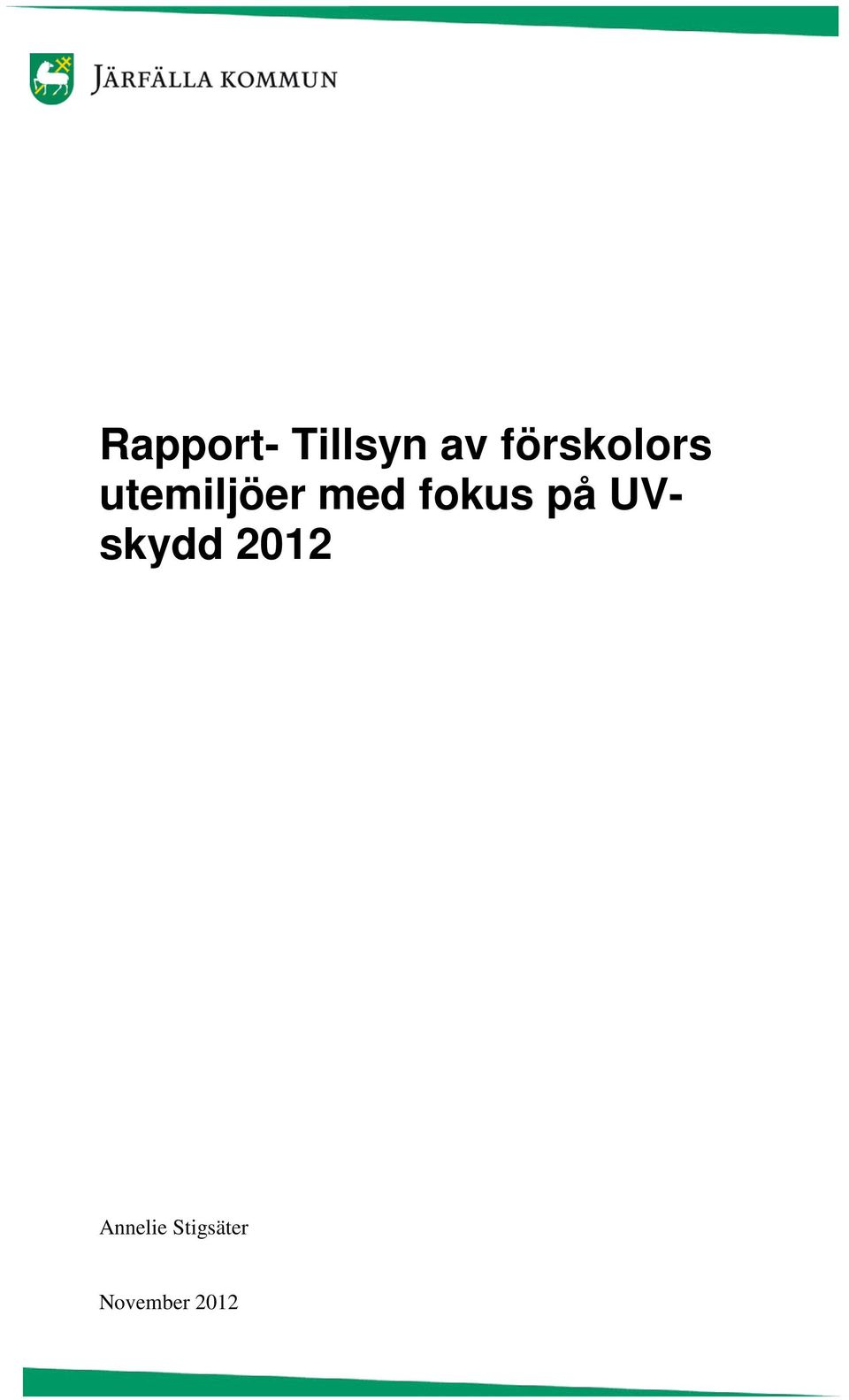 med fokus på UVskydd