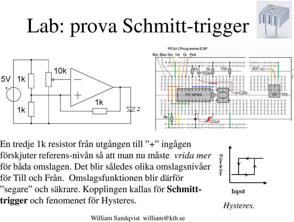 Det blir således olika omslagsnivåer för Till och Från.