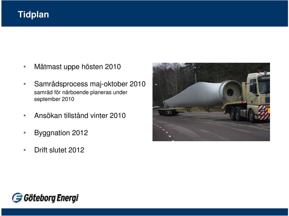 närboende planeras under september 2010