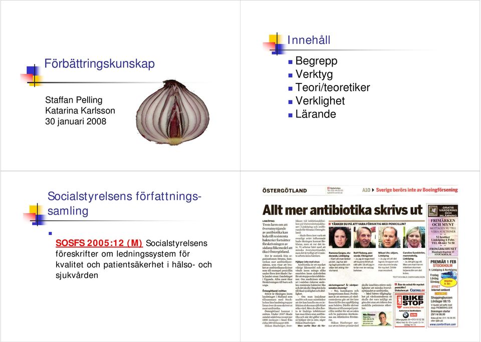 Socialstyrelsens författningssamling SOSFS 2005:12 (M) Socialstyrelsens