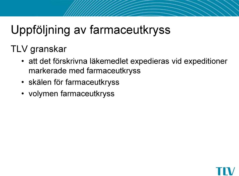 expeditioner markerade med farmaceutkryss