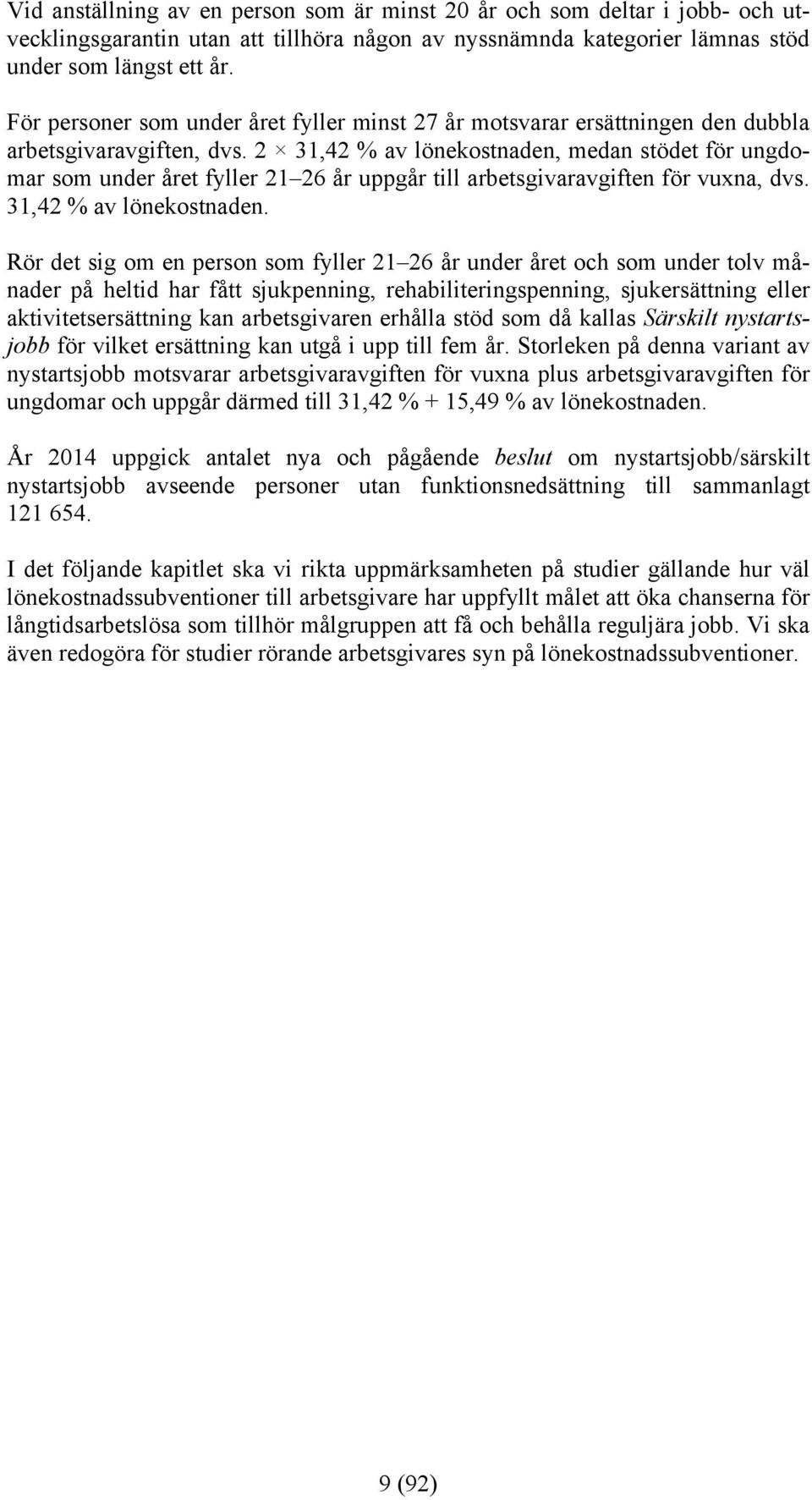 2 31,42 % av lönekostnaden,