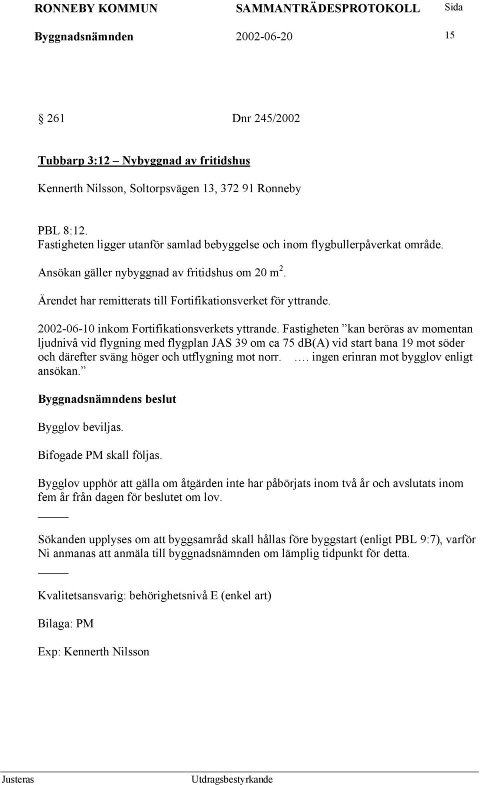 2002-06-10 inkom Fortifikationsverkets yttrande.