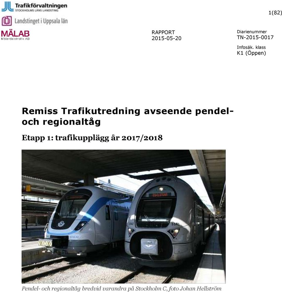 trafikupplägg år 2017/2018 Pendel- och