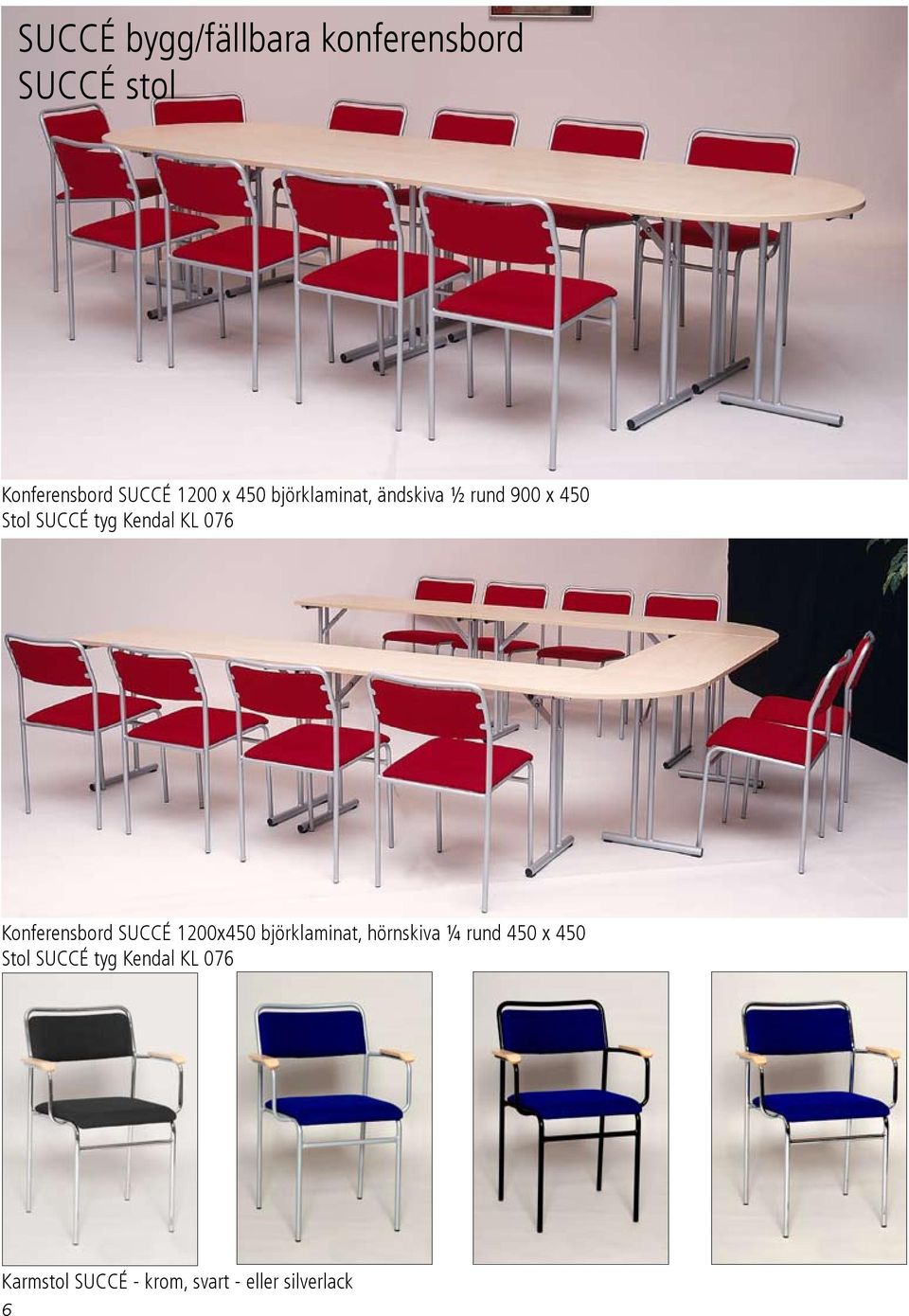 Konferensbord SUCCÉ 1200x450 björklaminat, hörnskiva ¼ rund 450 x 450