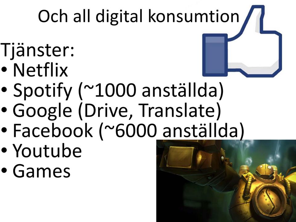 anställda) Google (Drive,