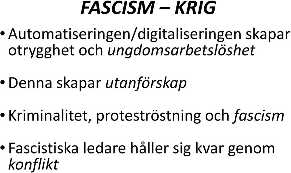 skapar utanförskap Kriminalitet, proteströstning