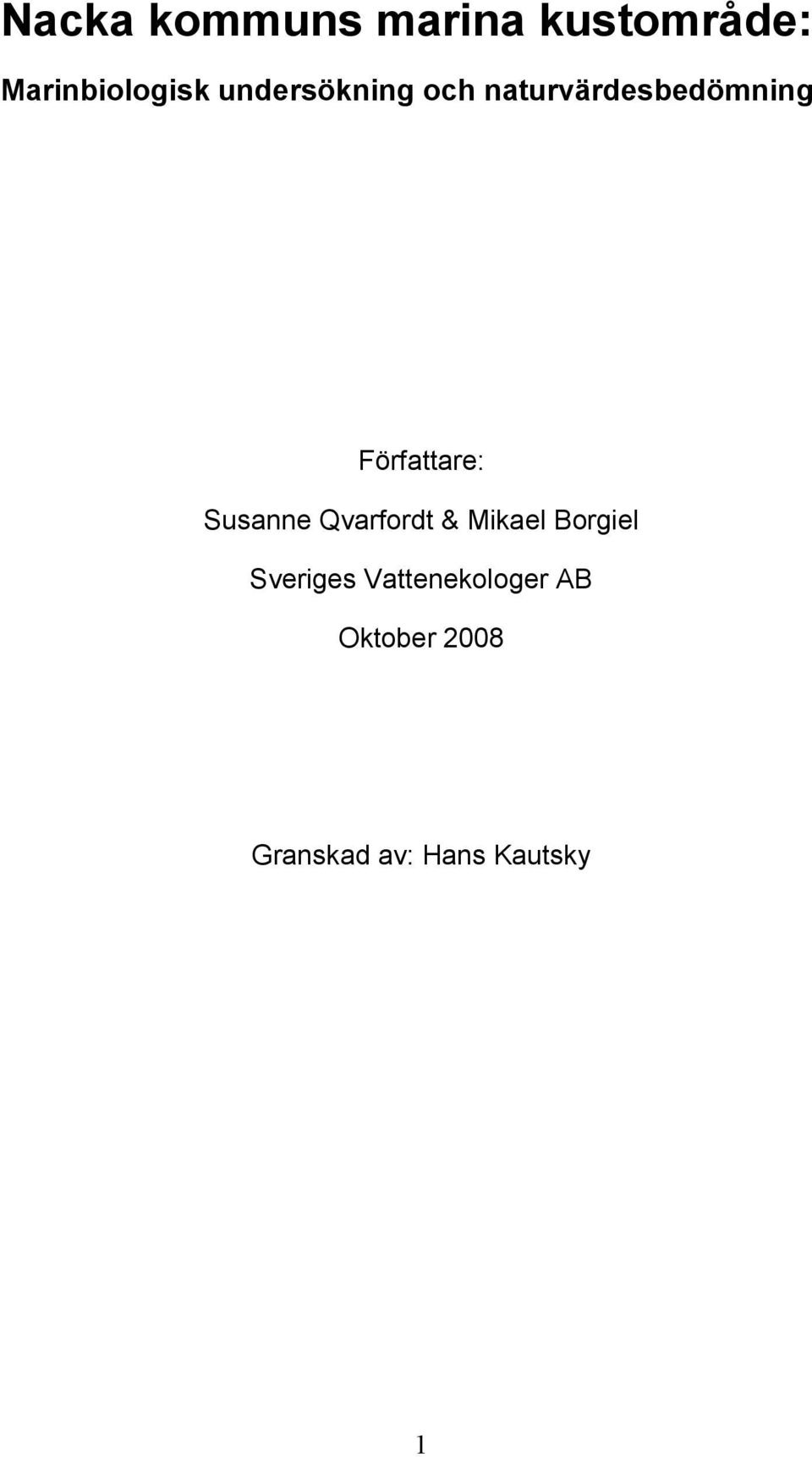 Susanne Qvarfordt & Mikael Borgiel Sveriges