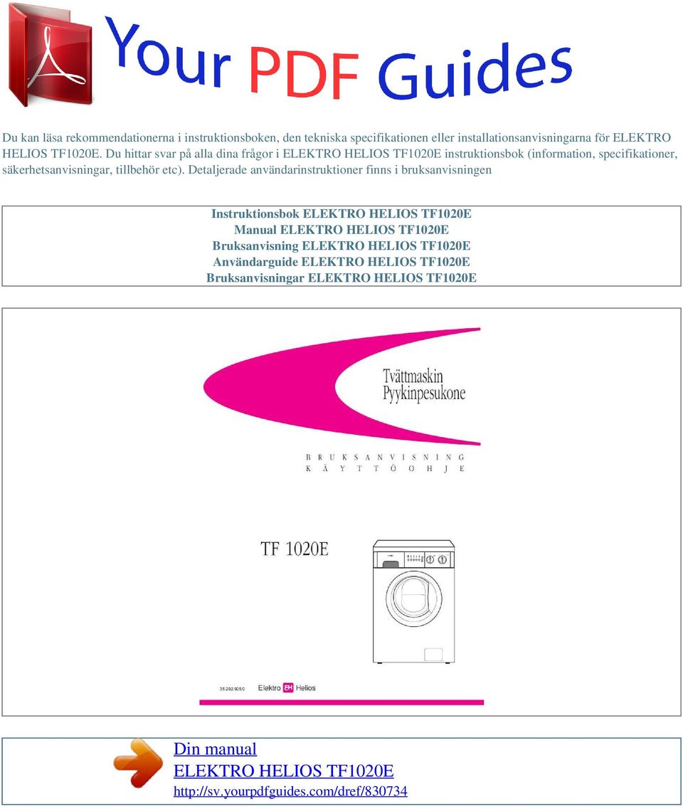 Du hittar svar på alla dina frågor i instruktionsbok (information, specifikationer,