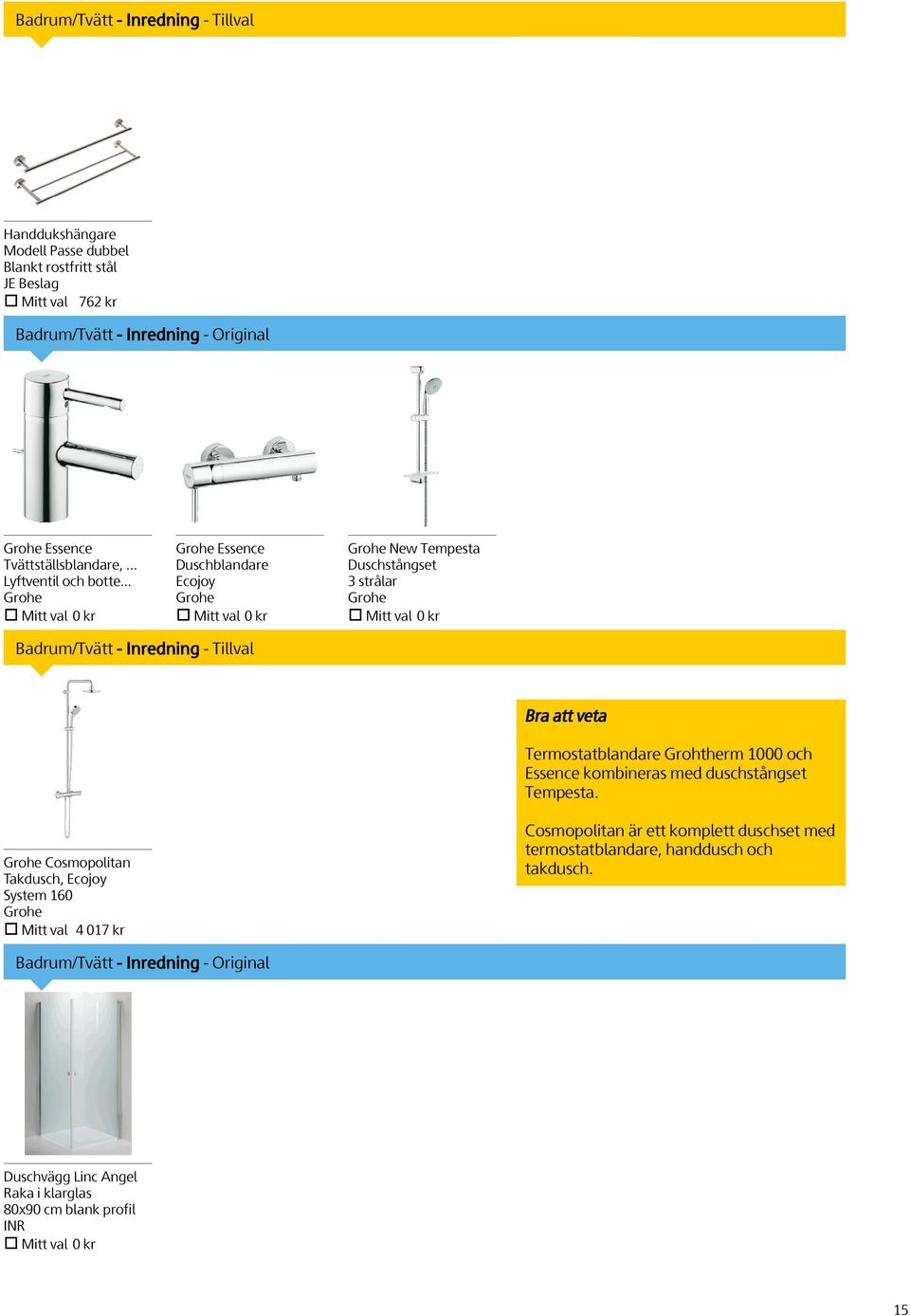 .. Grohe Grohe Essence Duschblandare Ecojoy Grohe Grohe New Tempesta Duschstångset 3 strålar Grohe Badrum/Tvätt - Inredning -