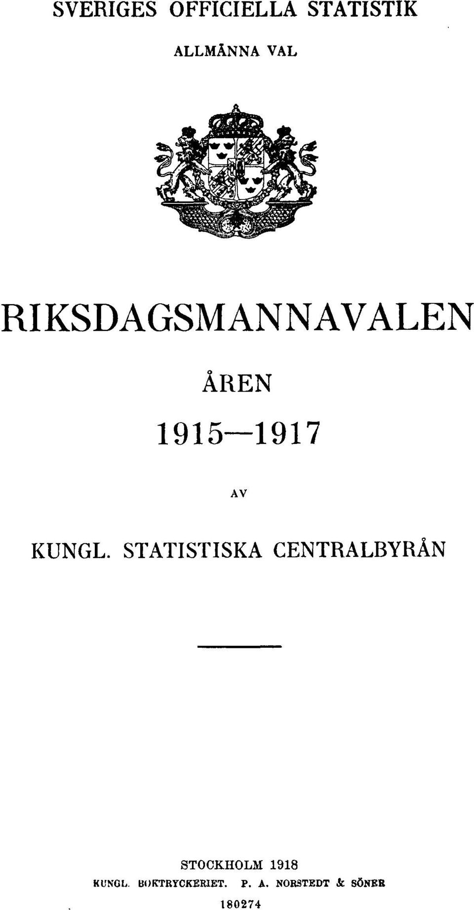 STATISTISKA CENTRALBYRÅN STOCKHOLM 1918