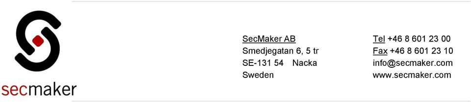 601 23 10 SE-131 54 Nacka