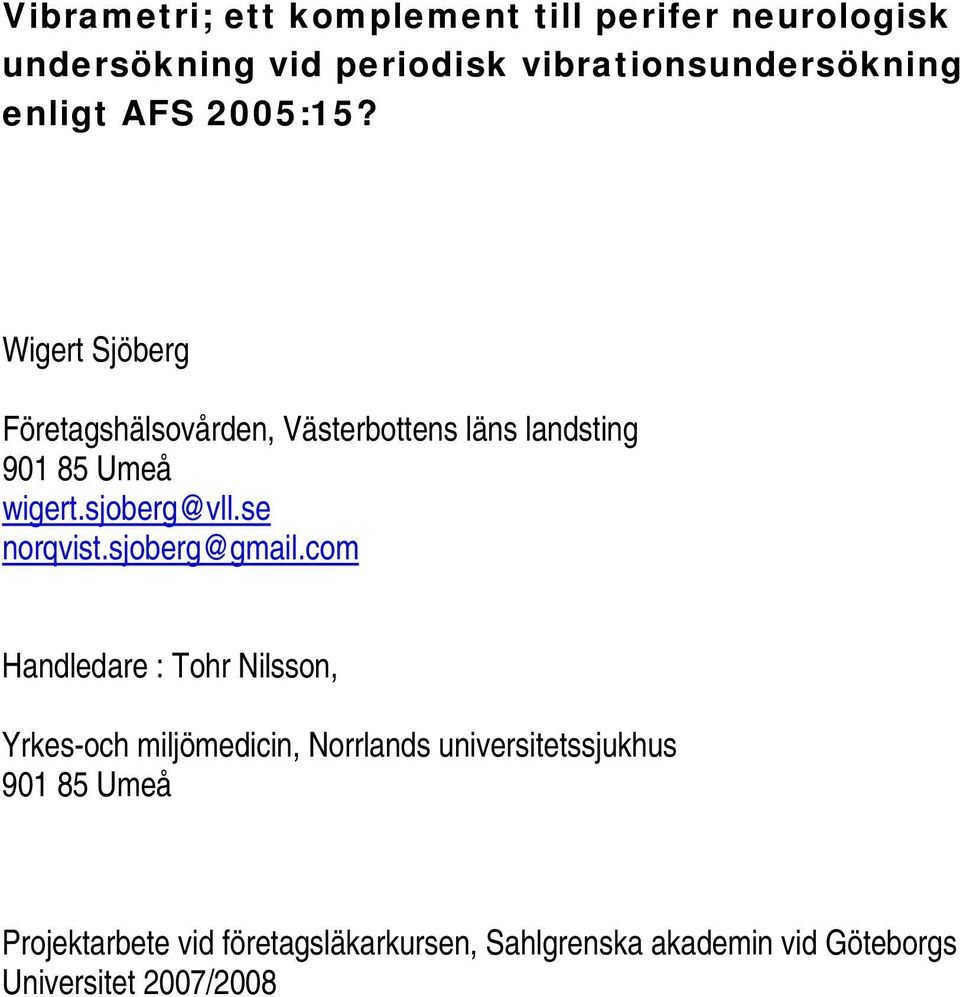 se norqvist.sjoberg@gmail.