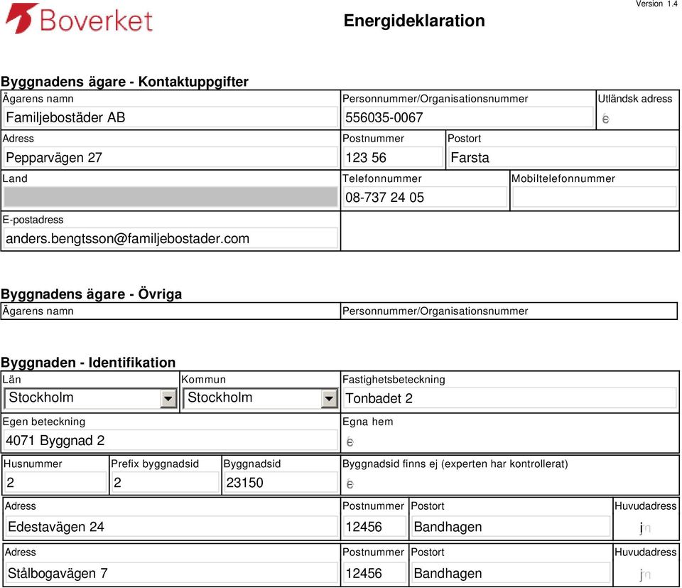Land E-postadress anders.bengtsson@familjebostader.