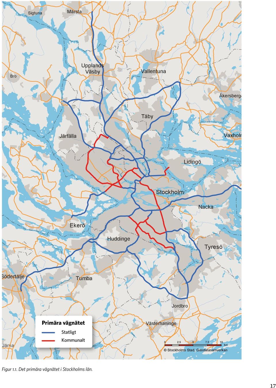 Järna Primära vägnätet Statligt Kommunalt Västerhaninge 0 2,5 5 7,5 10 km