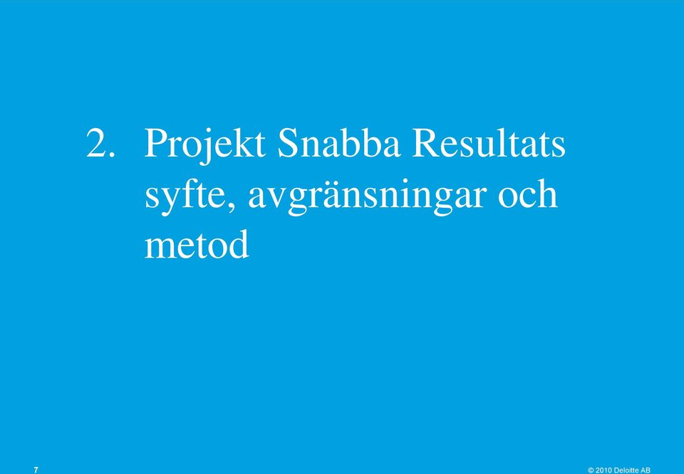 avgränsningar och