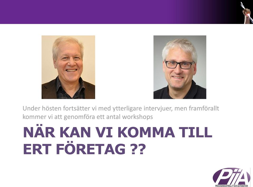 framförallt kommer vi att genomföra