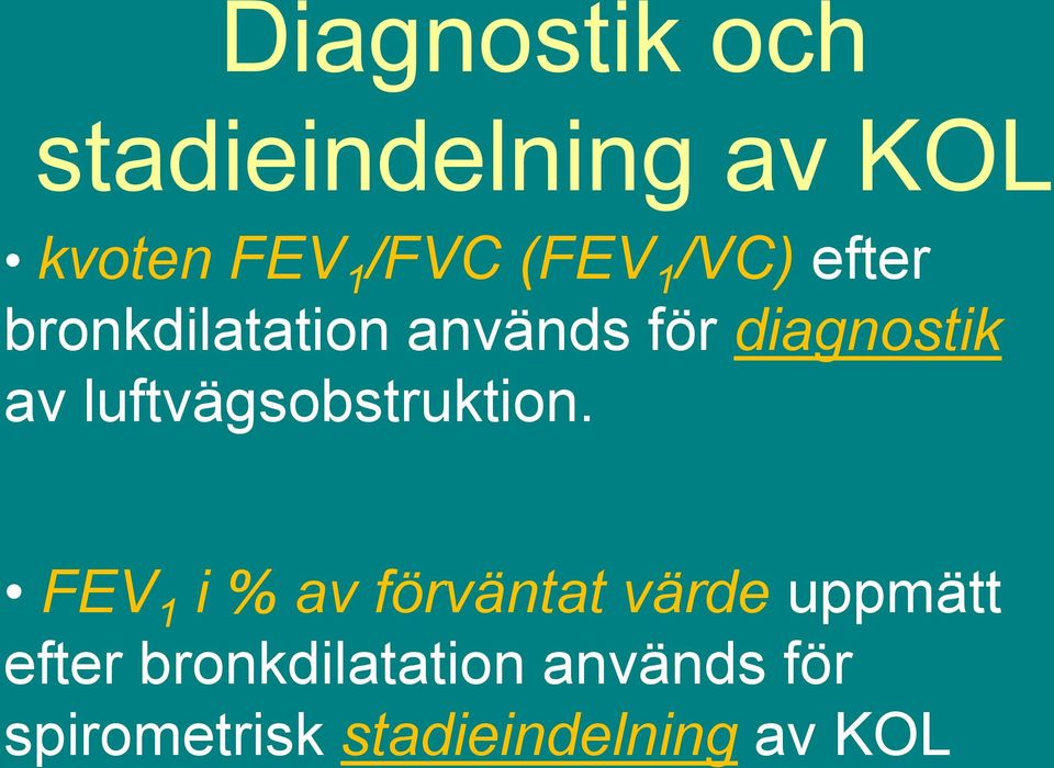 luftvägsobstruktion.