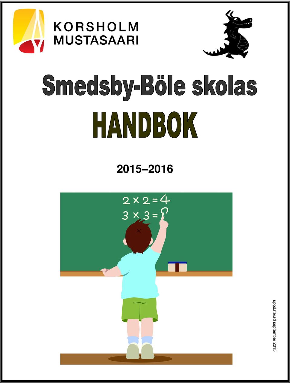 Skoltrivsel Praktiska färdigheter