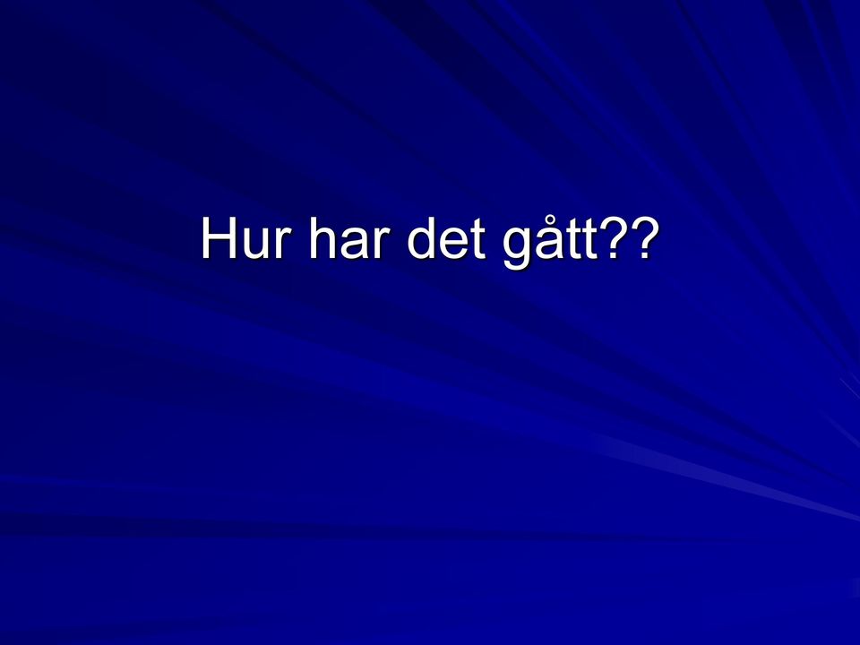 ?