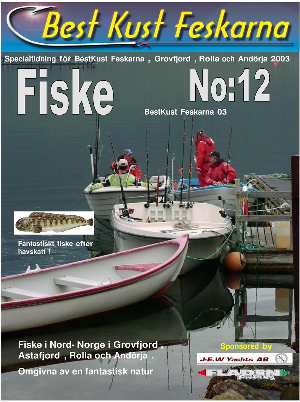 havskatt!