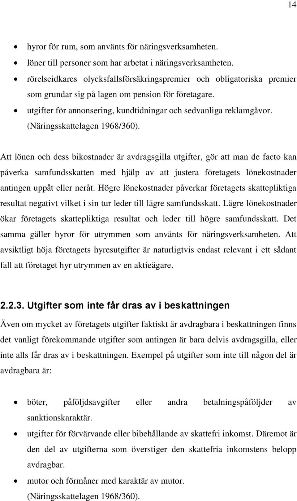 (Näringsskattelagen 1968/360).