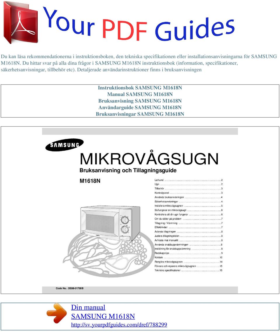 Du hittar svar på alla dina frågor i instruktionsbok (information, specifikationer,