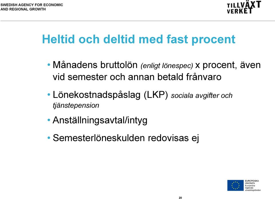 frånvaro Lönekostnadspåslag (LKP) sociala avgifter och