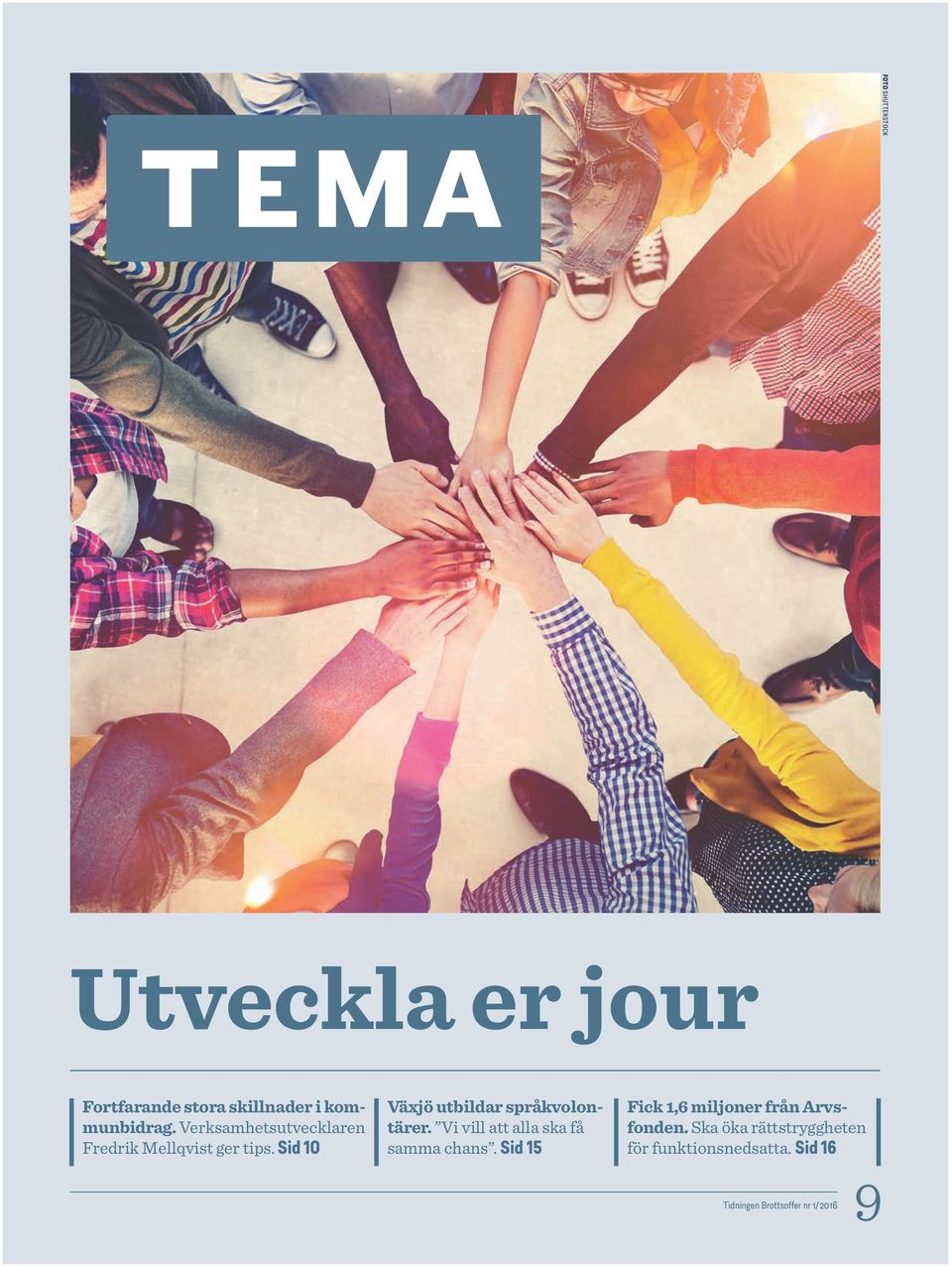 Sid 10 Växjö utbildar språkvolontärer. Vi vill att alla ska få samma chans.