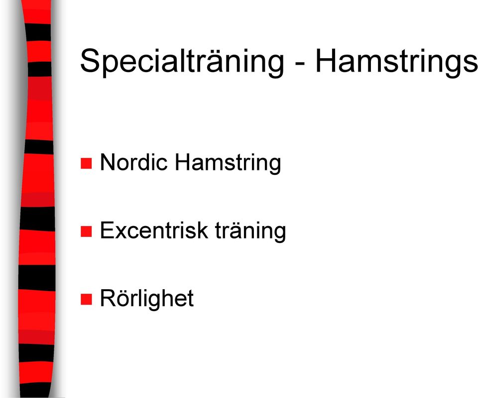 Hamstring