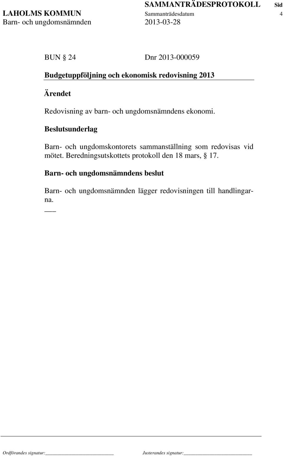 Barn- och ungdomskontorets sammanställning som redovisas vid mötet.