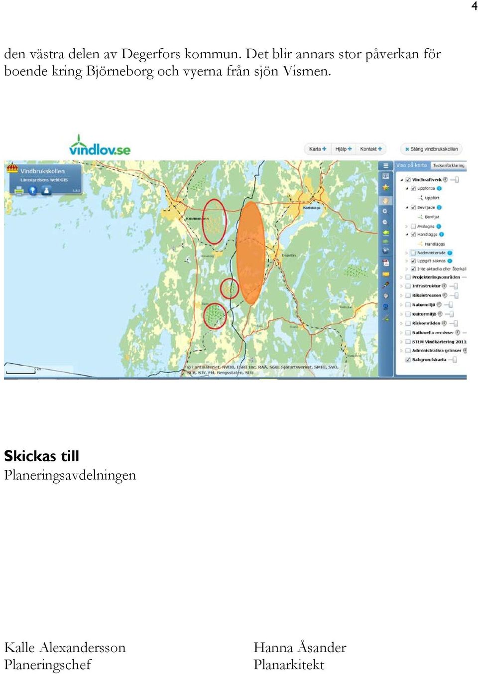 Björneborg och vyerna från sjön Vismen.