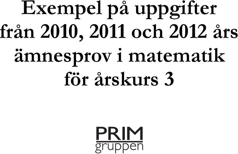 2012 års ämnesprov i