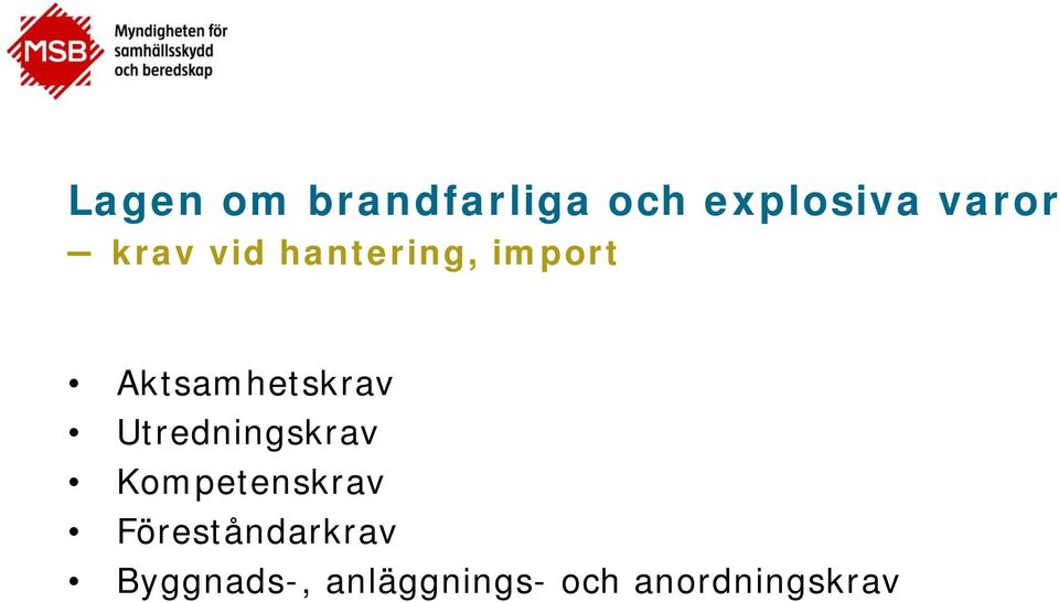 Utredningskrav Kompetenskrav