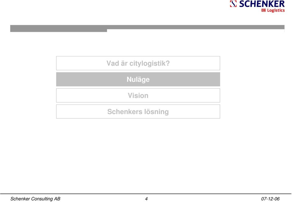 Schenkers lösning