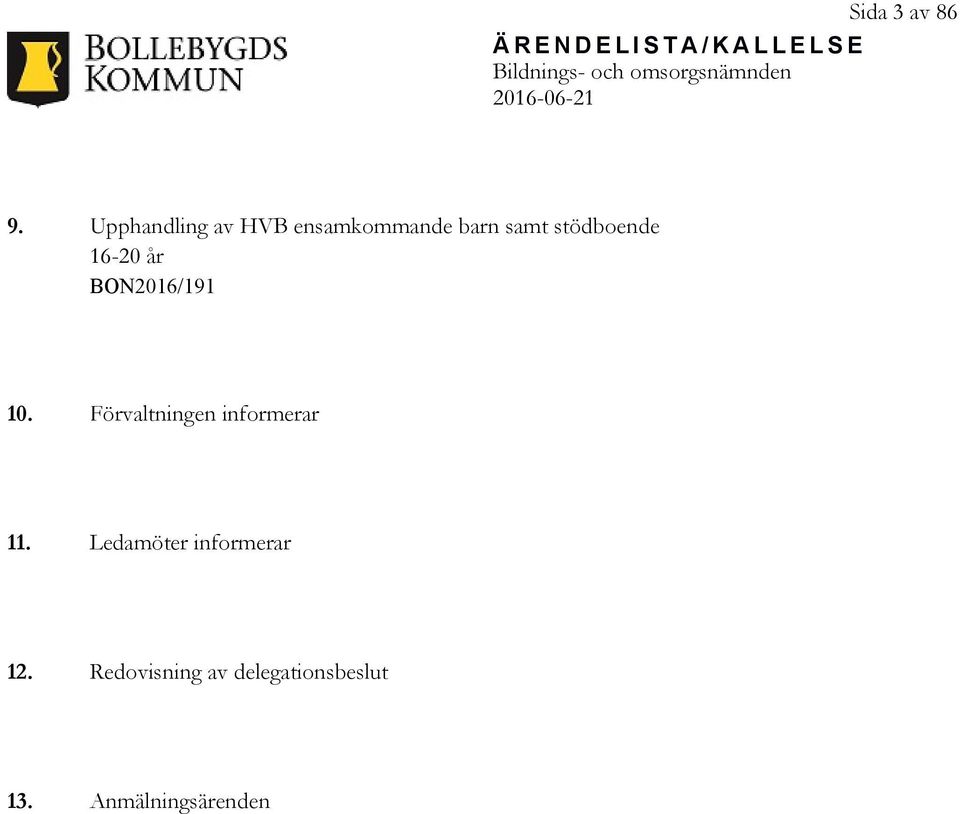 Upphandling av HVB ensamkommande barn samt stödboende 16-20 år