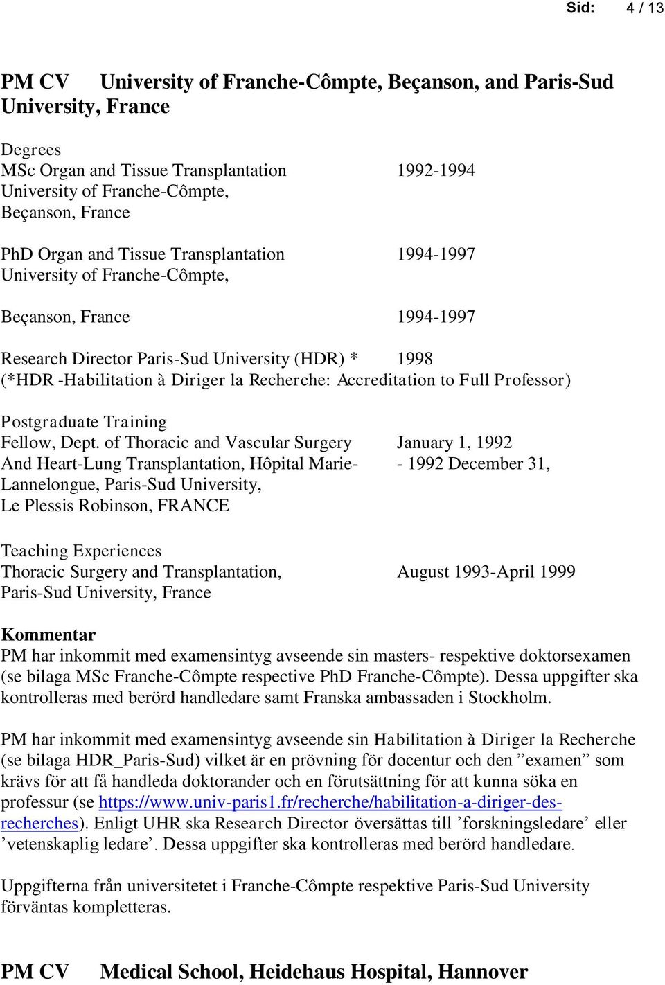 Accreditation to Full Professor) Postgraduate Training Fellow, Dept.