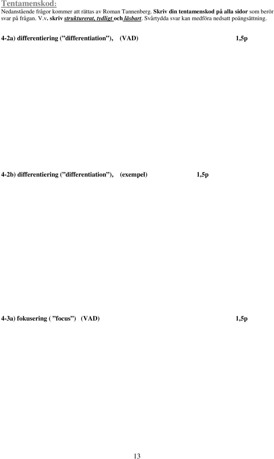 differentiering ( differentiation ),