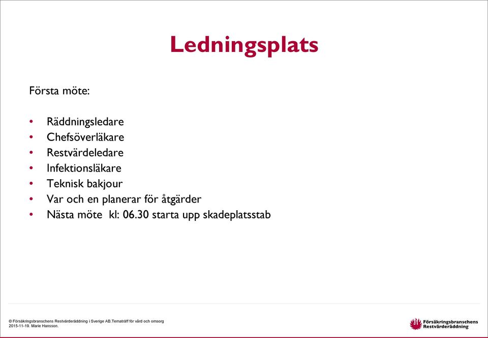 Infektionsläkare Teknisk bakjour Var och en