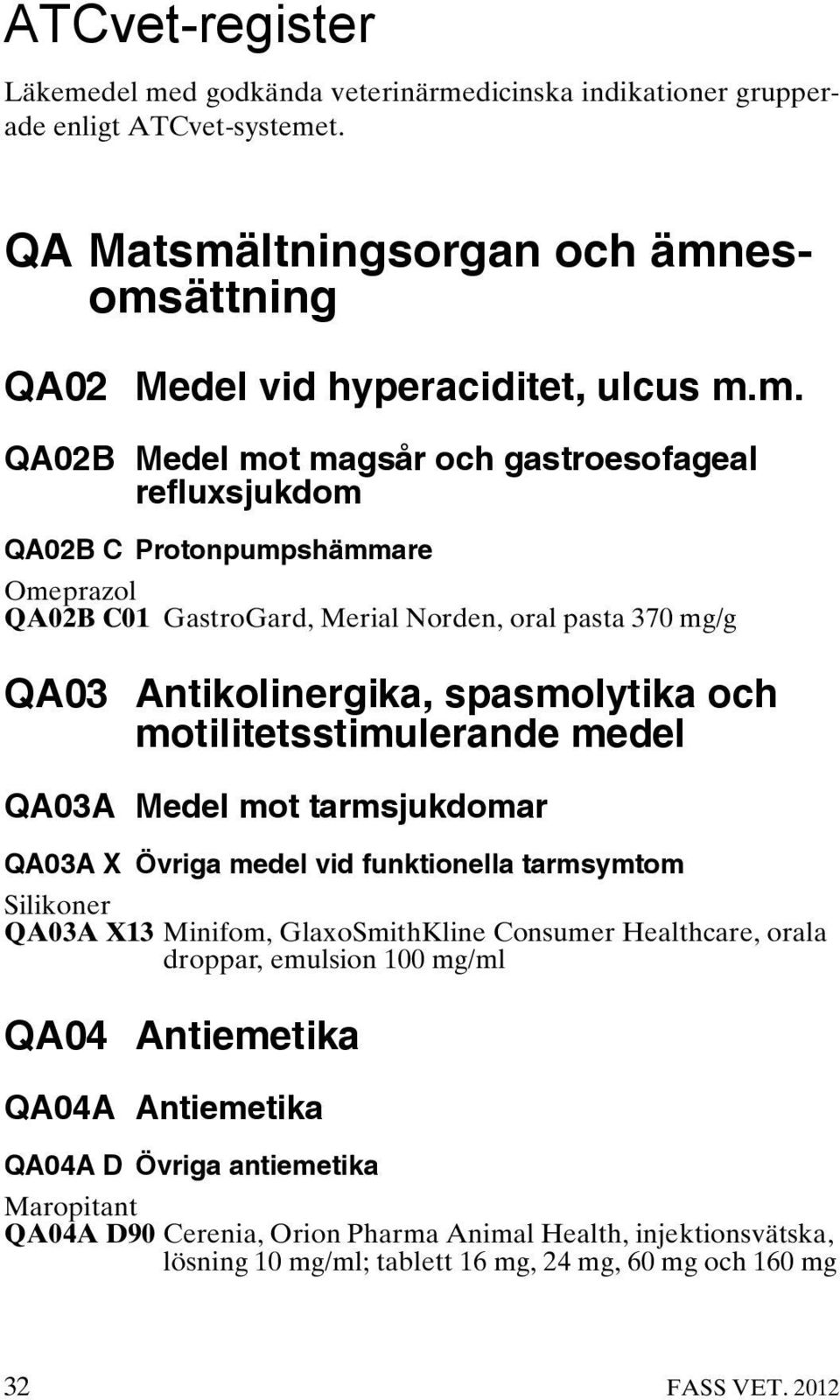 d godkända veterinärme