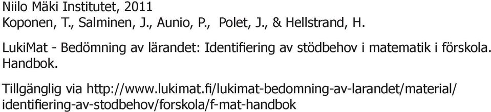 LukiMat - Bedömning av lärandet: Identifiering av stödbehov i matematik i