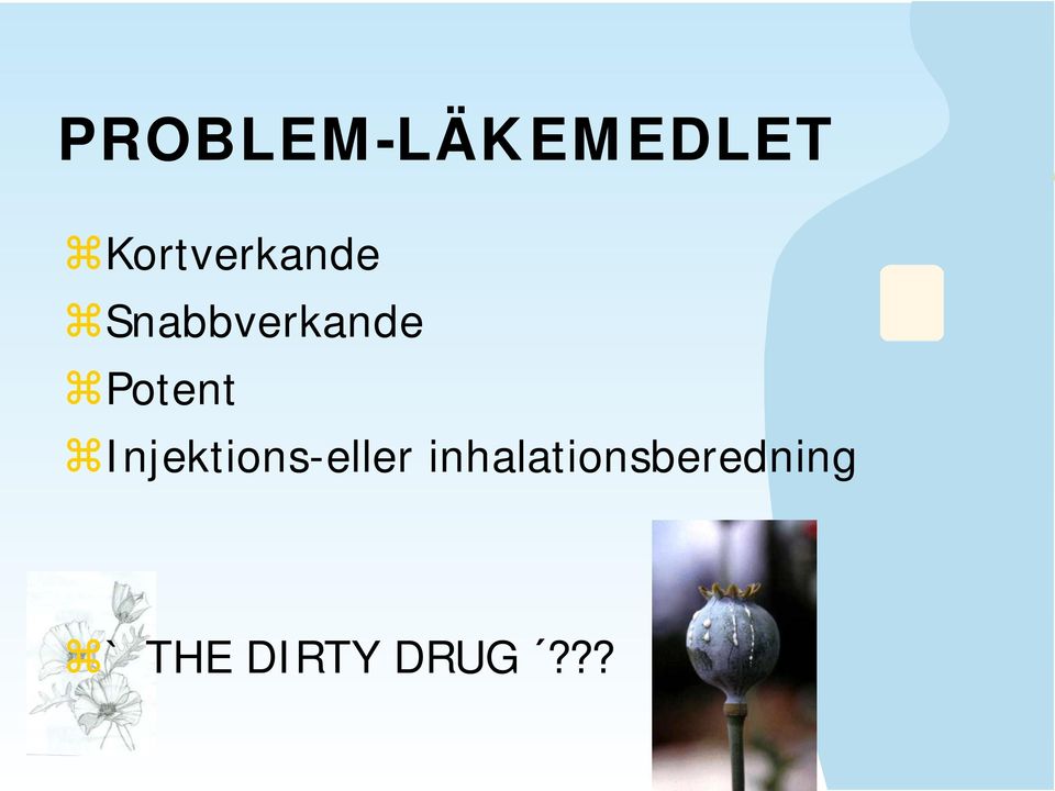 Potent Injektions-eller