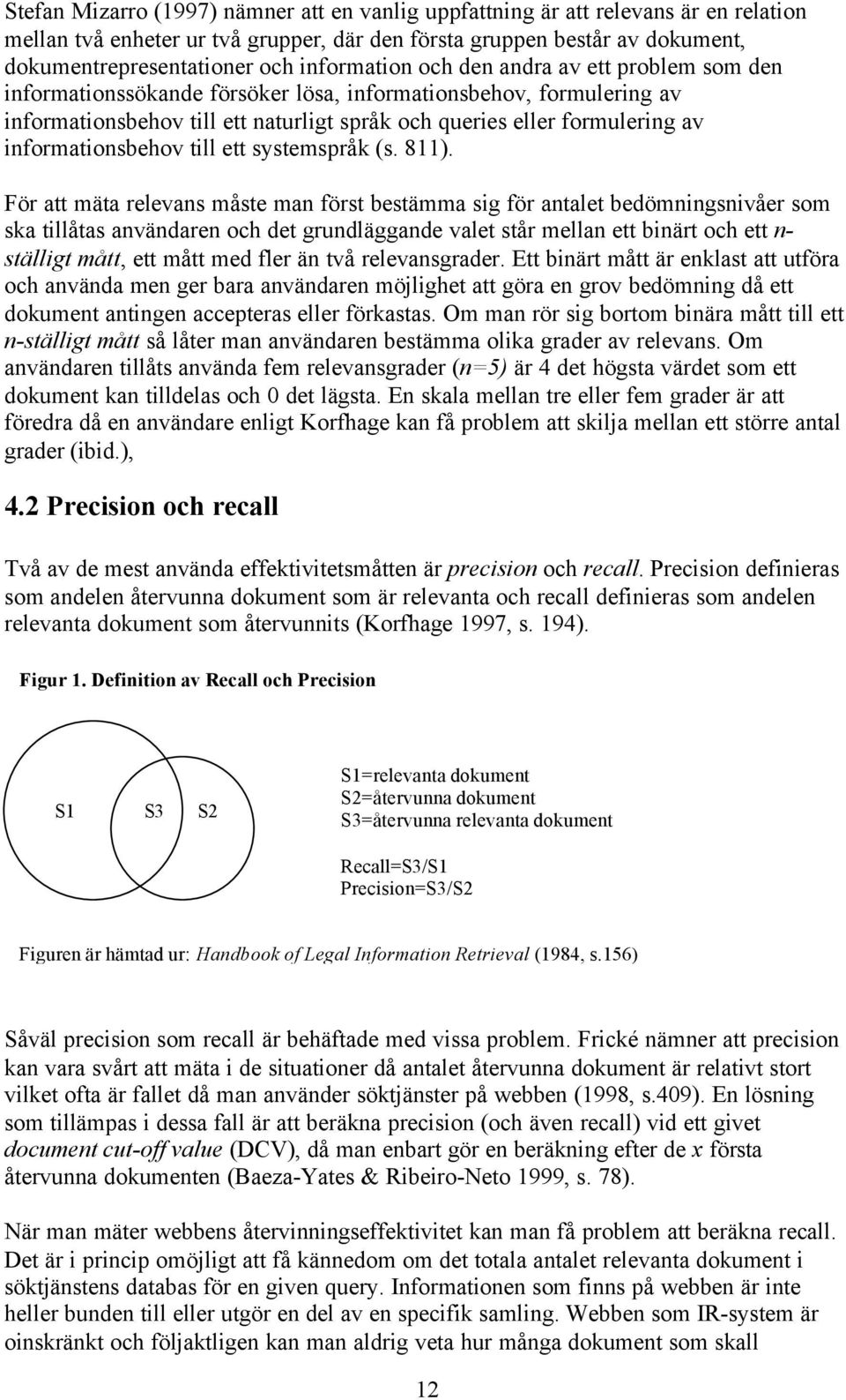 informationsbehov till ett systemspråk (s. 811).