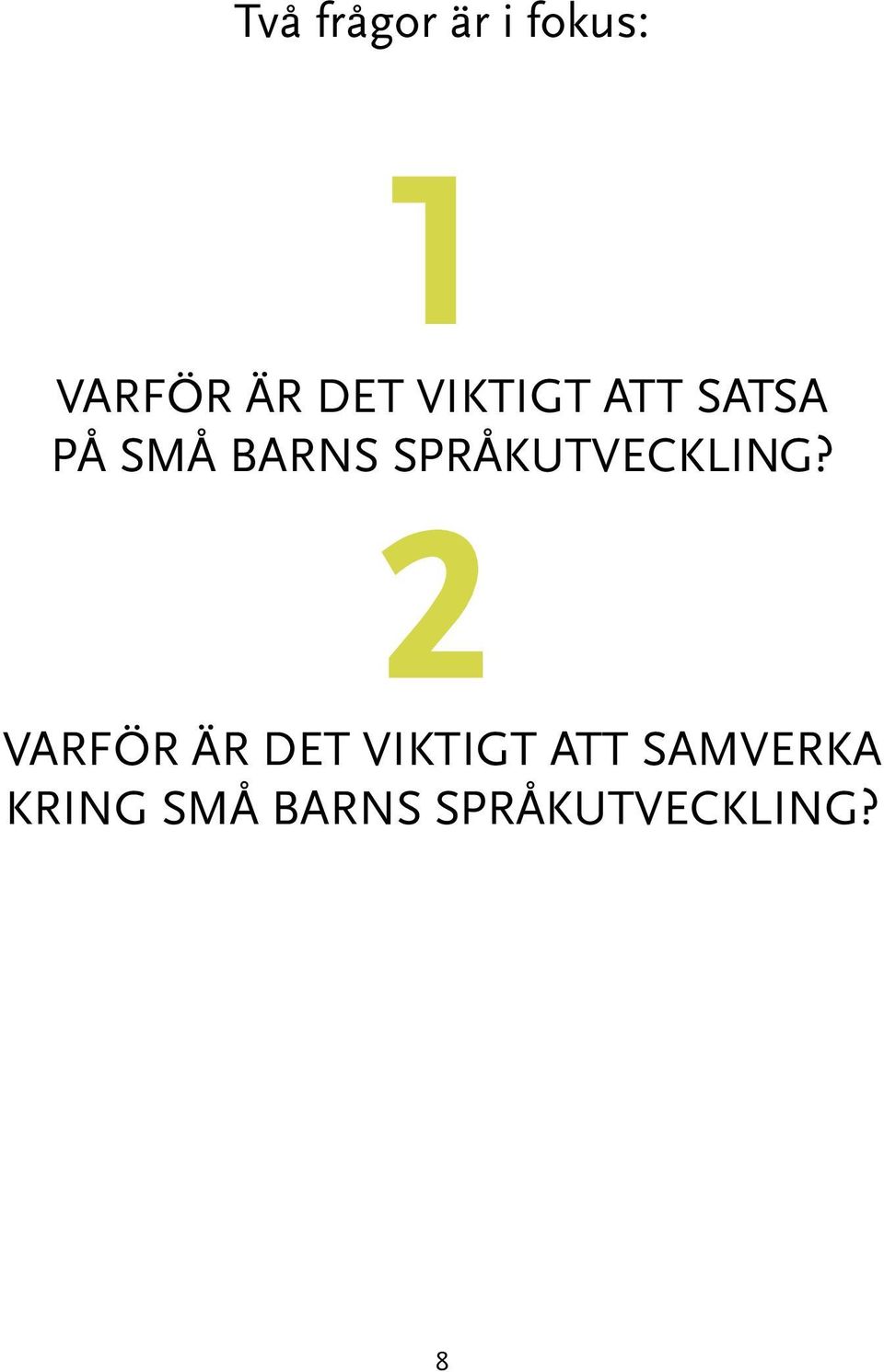 språkutveckling?