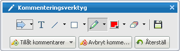 Innebär att verktygslådan för kommentarer öppnas både på din egen och på deltagarens skärm. Båda två kan nu tillfoga kommentarer i programfönstret tills du stänger verktygslådan.