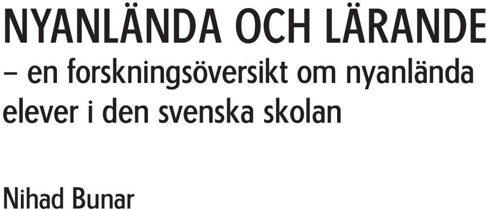 om nyanlända elever i