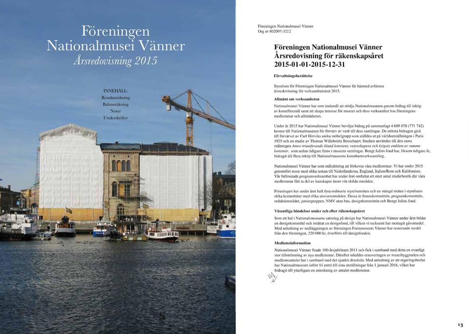 INNEHÅLL: Resultaträkning