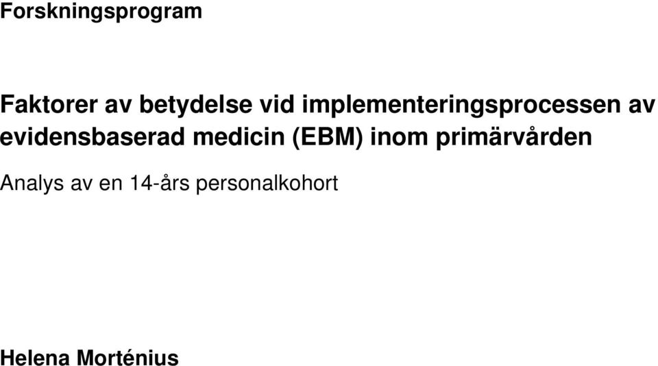 evidensbaserad medicin (EBM) inom