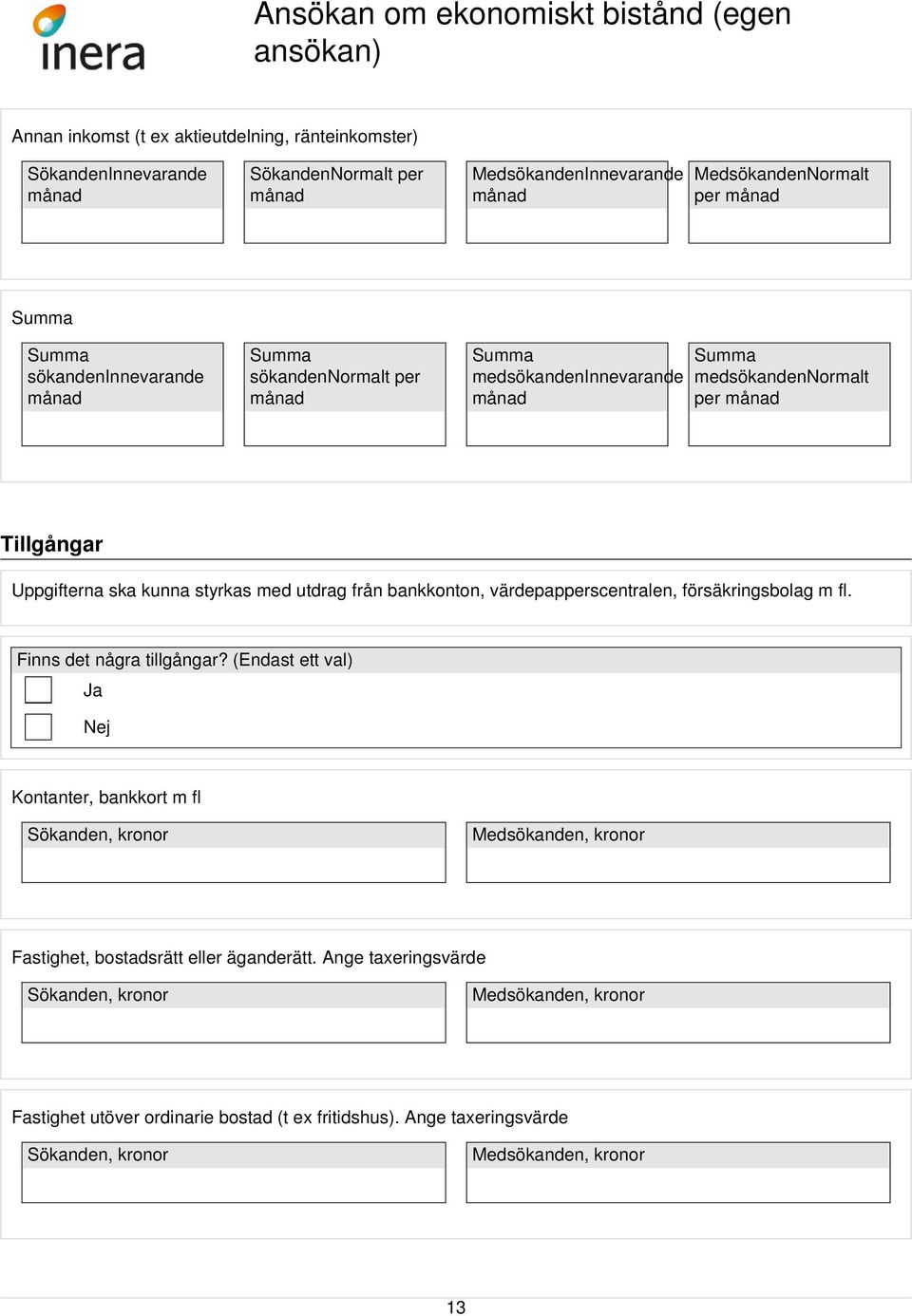 värdepapperscentralen, försäkringsbolag m fl. Finns det några tillgångar?